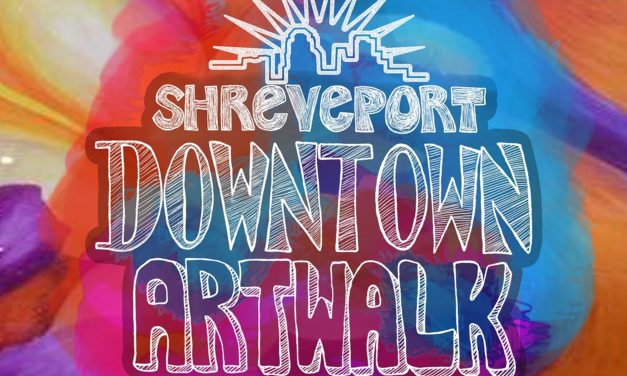 Downtown Shreveport Begins First Wednesday Monthly Art Walk