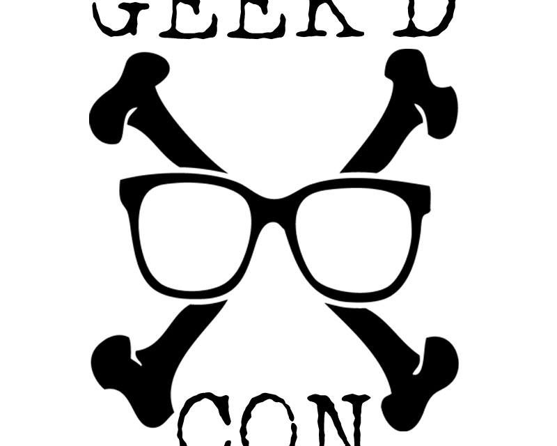 Get Geeky at Geek’d Con