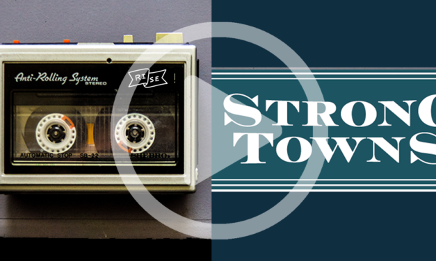 Strong Towns Podcast on Downtown Shreveport