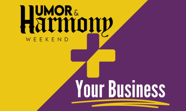 Humor & Harmony + Your Business