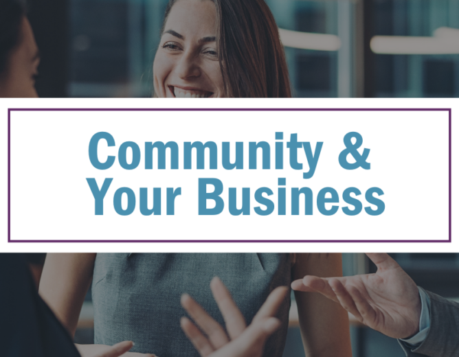 Community + Your Business