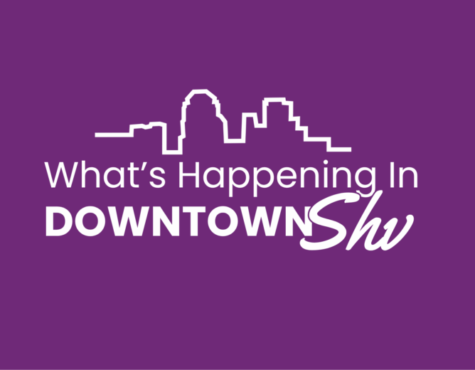 This Week In Downtown SHV