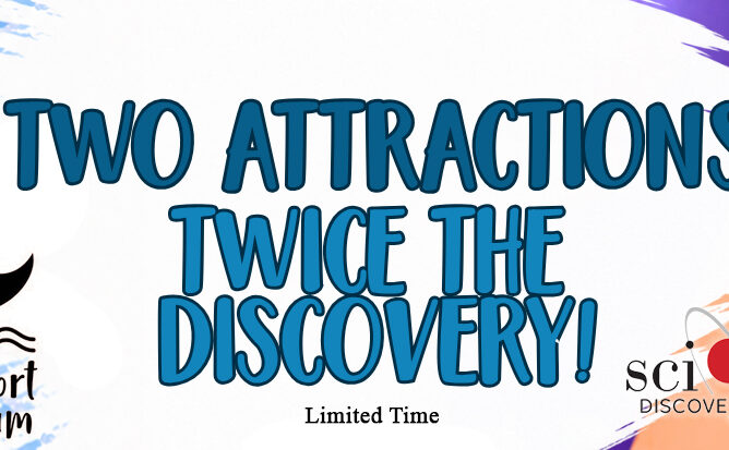 Shreveport Aquarium and Sci-Port Discovery Center have partnered to offer a special reciprocal discount for their members